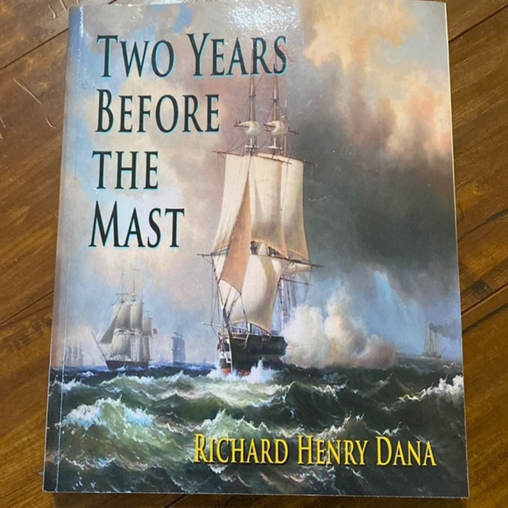 Two Years Before The Mast  Richard Henry Dana‎ paperback book